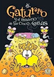 Libro GATURRO Y EL MISTERIO DE LAS CINCO AGATHAS