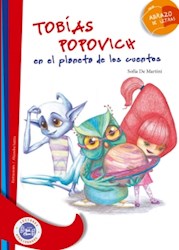 Libro TOBIAS POPOVICH EN EL PLANETA DE LOS CUENTOS