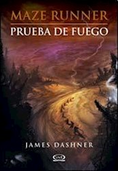 Libro PRUEBA DE FUEGO (MAZE RUNNER 2)